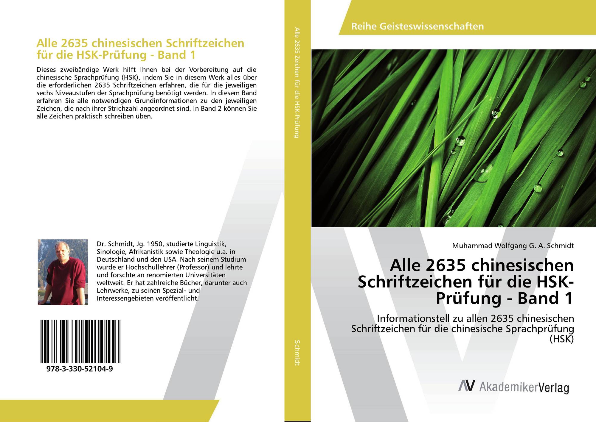 Alle 2635 Chinesischen Schriftzeichen Fur Die Hsk Prufung Band 1 978 3 330 9 x By Muhammad Wolfgang G A Schmidt