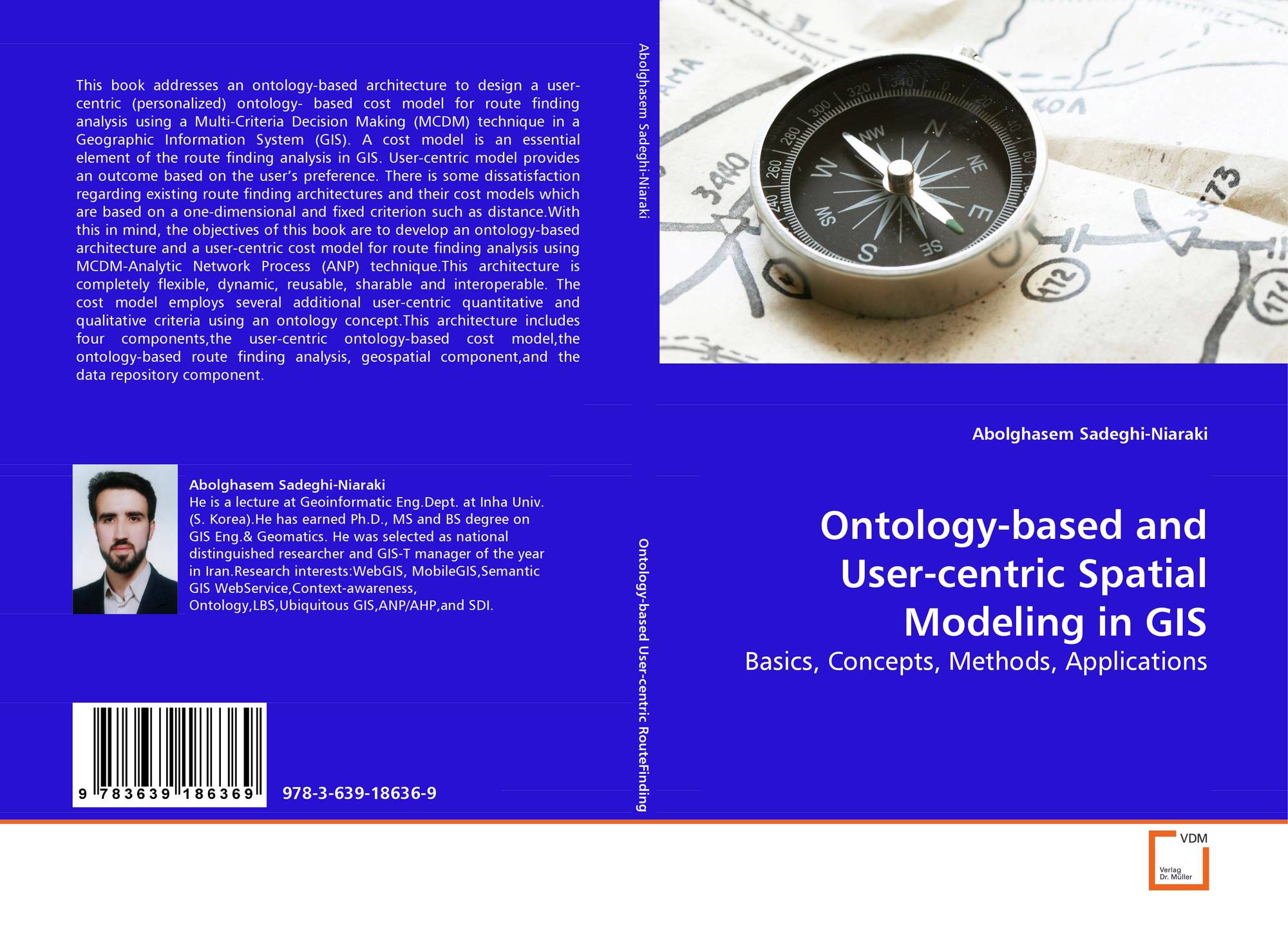 Bookcover of tology based and User centric Spatial Modeling in GIS