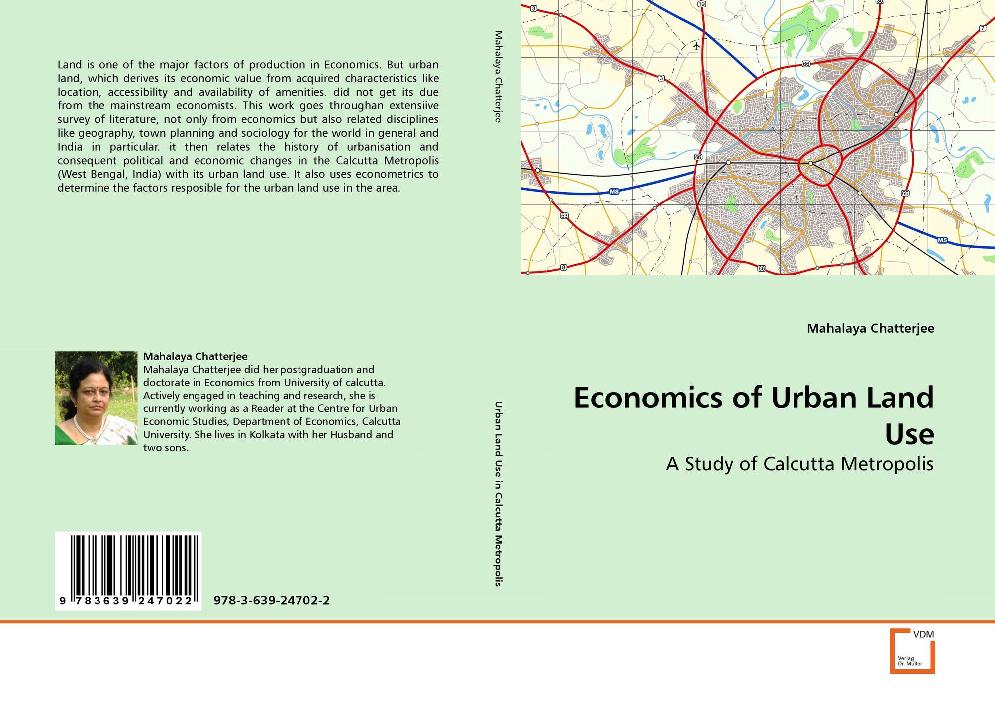 Economics Of Urban Land Use 978 3 639 24702 2 3639247027 9783639247022 By Mahalaya Chatterjee