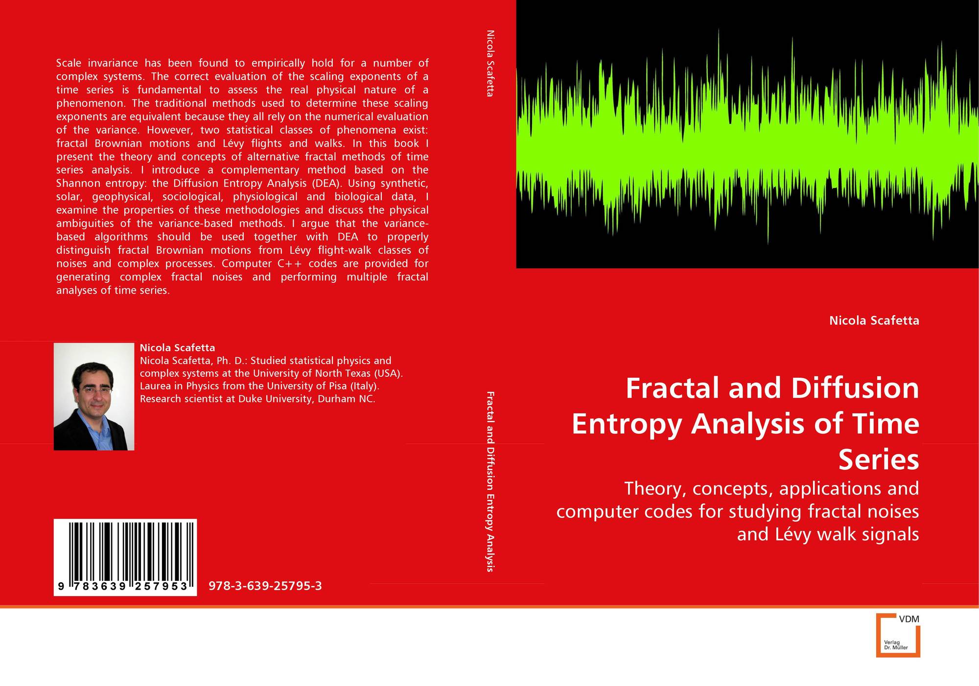 Fractal And Diffusion Entropy Analysis Of Time Series 978 3 639