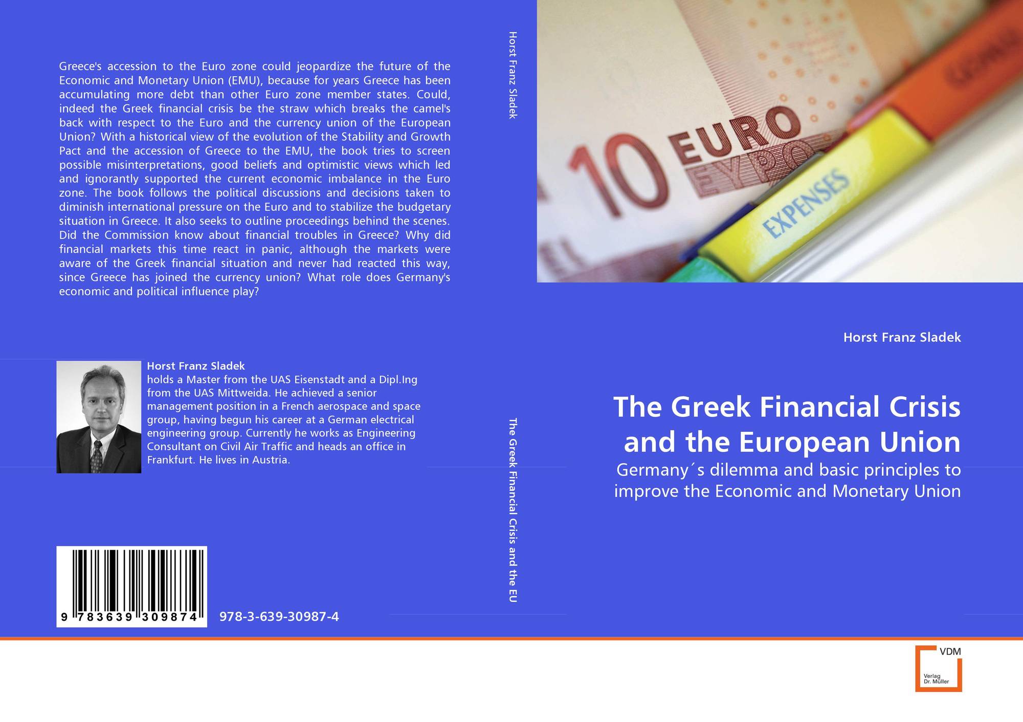 The Greek Financial Crisis And The European Union 978 3