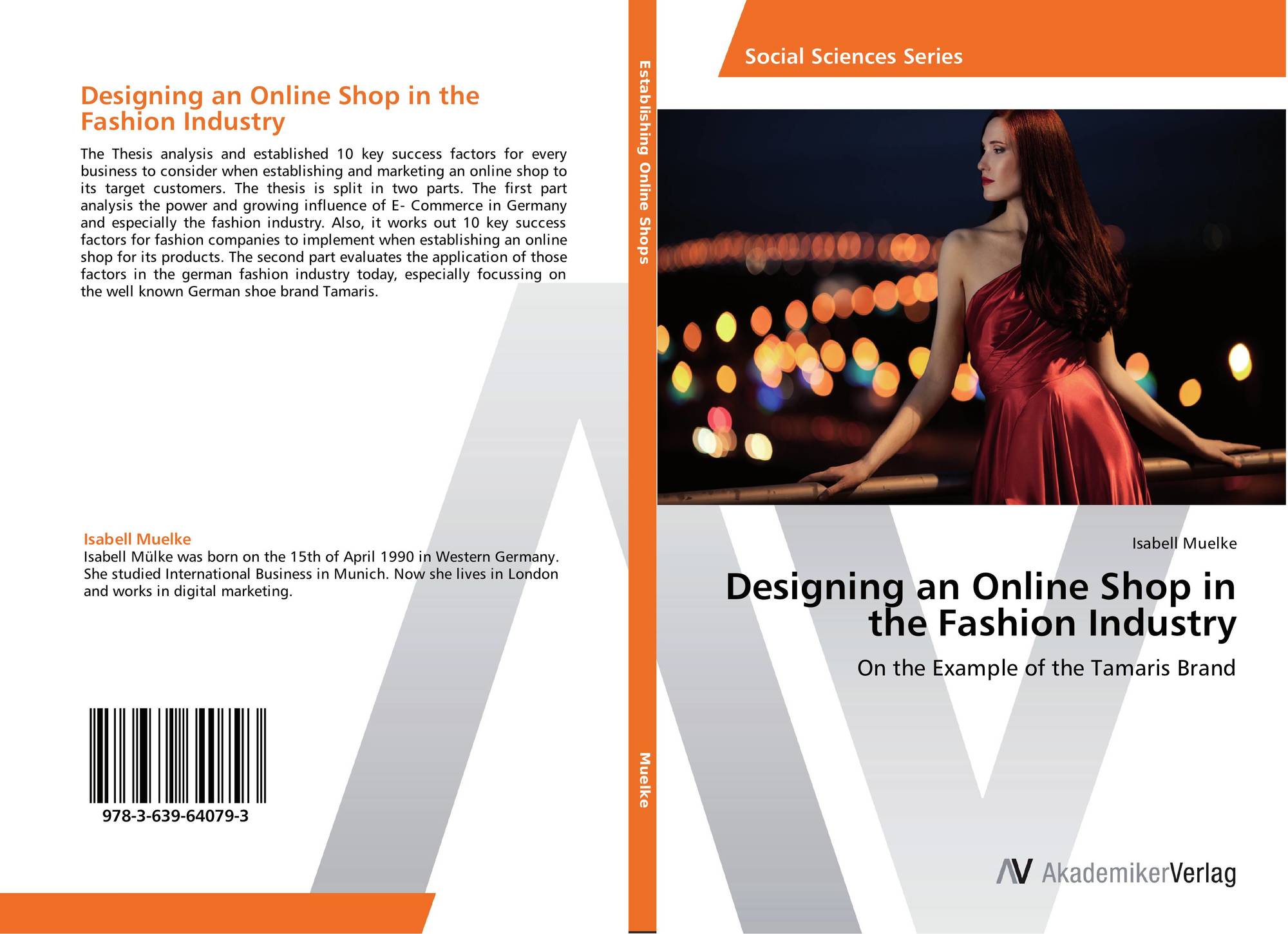 Designing an Online Shop in the Fashion Industry, 978-3-639-64079-3, ,9783639640793 by Isabell Muelke