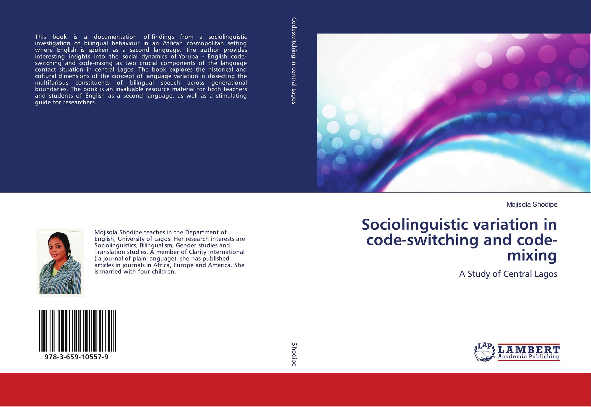 Sociolinguistic Variation In Code Switching And Code Mixing 978 3 659 9 By Mojisola Shodipe