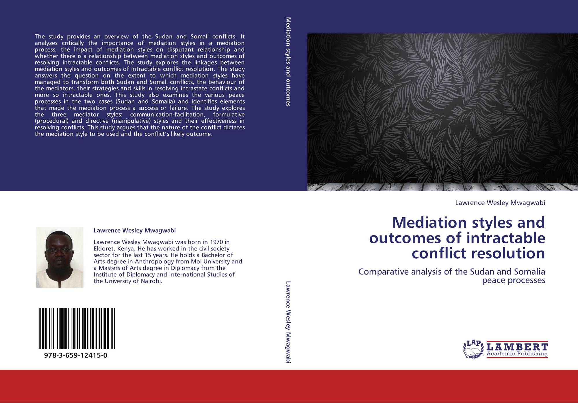 Mediation styles and outcomes of intractable conflict resolution, 978-3 ...