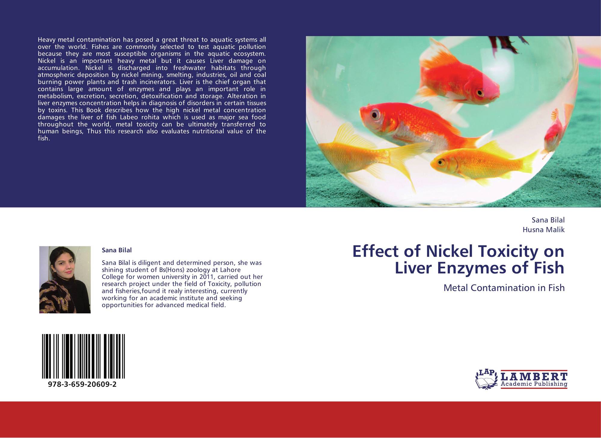 Effect of Nickel Toxicity on Liver Enzymes of Fish / 9783659206092