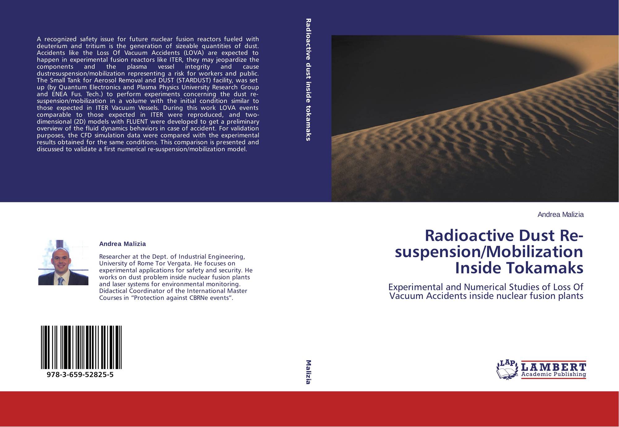 Radioactive Dust Resuspension/Mobilization Inside Tokamaks, 9783659