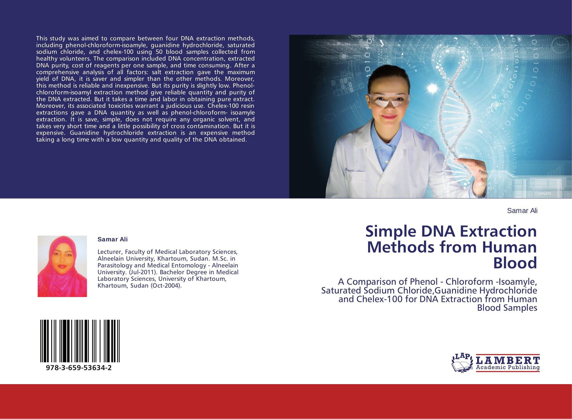 Simple Dna Extraction Methods From Human Blood 978 3 659 2 By Samar Ali