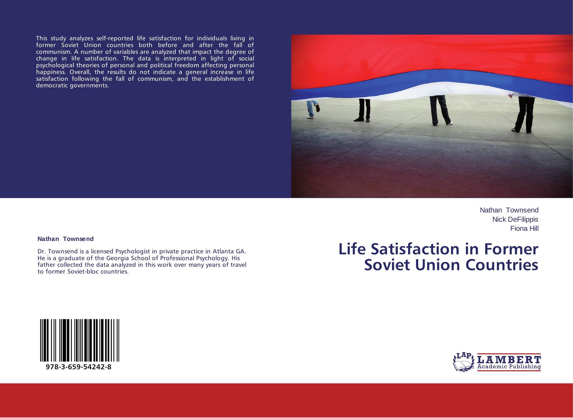 Life Satisfaction In Former Soviet Union Countries 978 3 659 8 By Nathan Townsend Nick Defilippis Fiona Hill