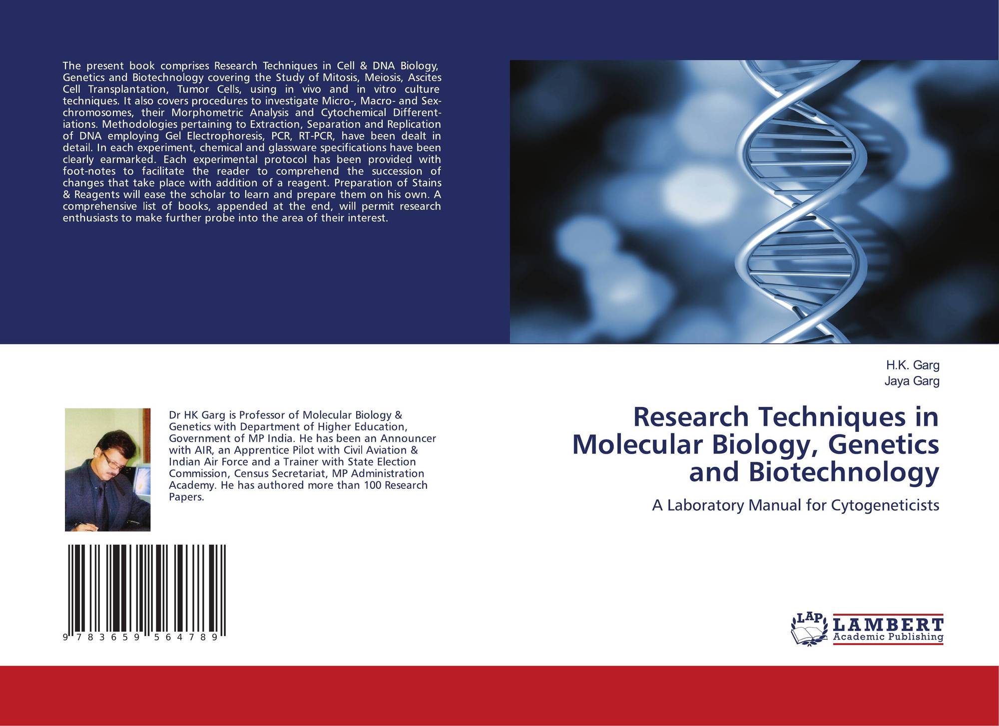 Research Techniques in Molecular Biology, and Biotechnology
