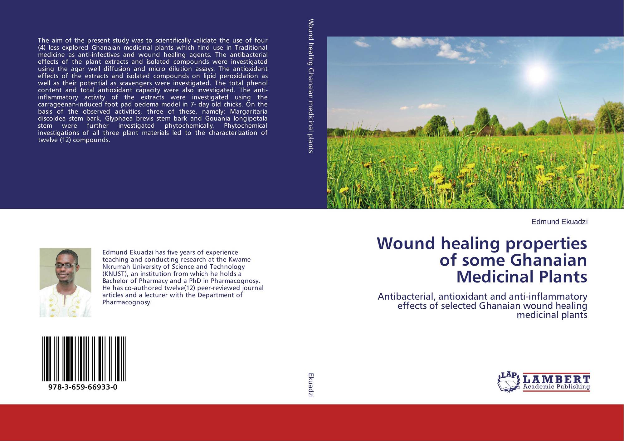 Wound healing properties of some Ghanaian Medicinal Plants