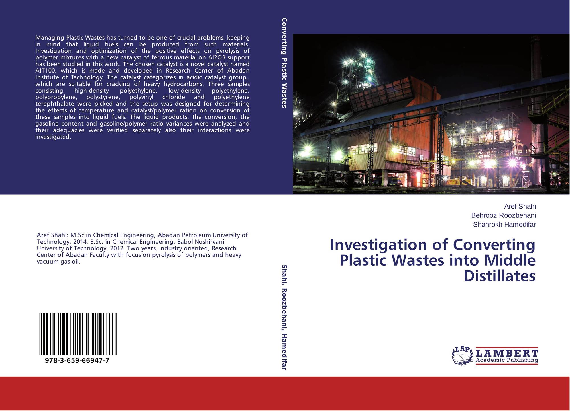 Investigation Of Converting Plastic Wastes Into Middle Distillates