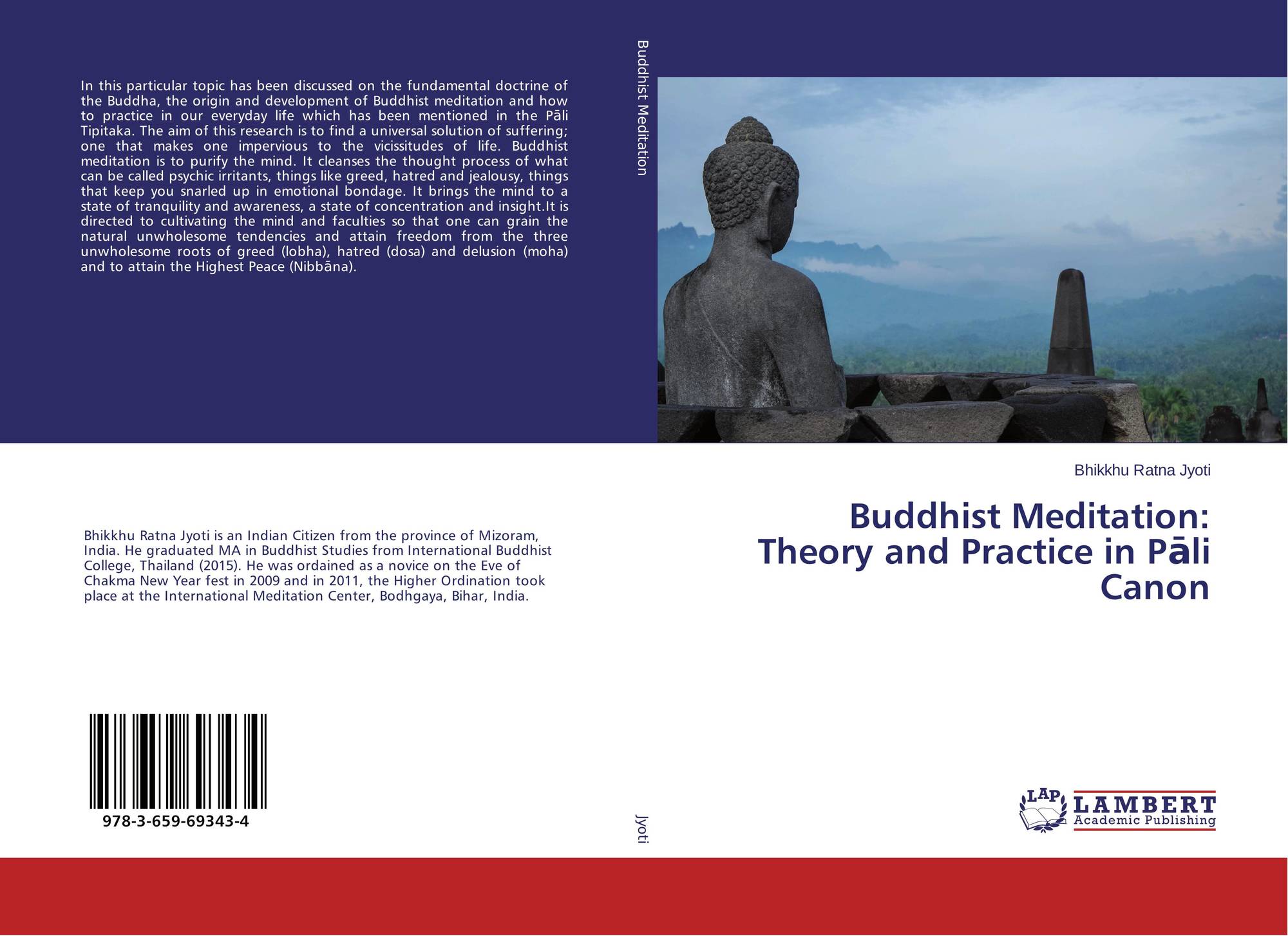Buddhist Meditation Theory And Practice In P Li Canon 978 3 659 69343 4 365969343x