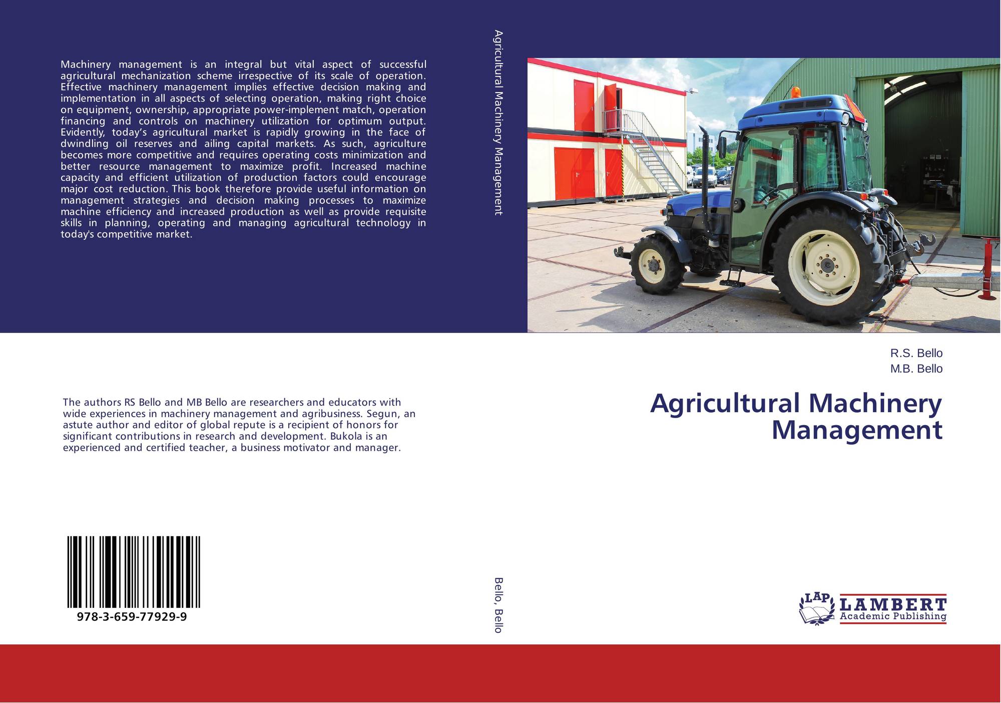 Agricultural Machinery Management, 9783659779299, 3659779296