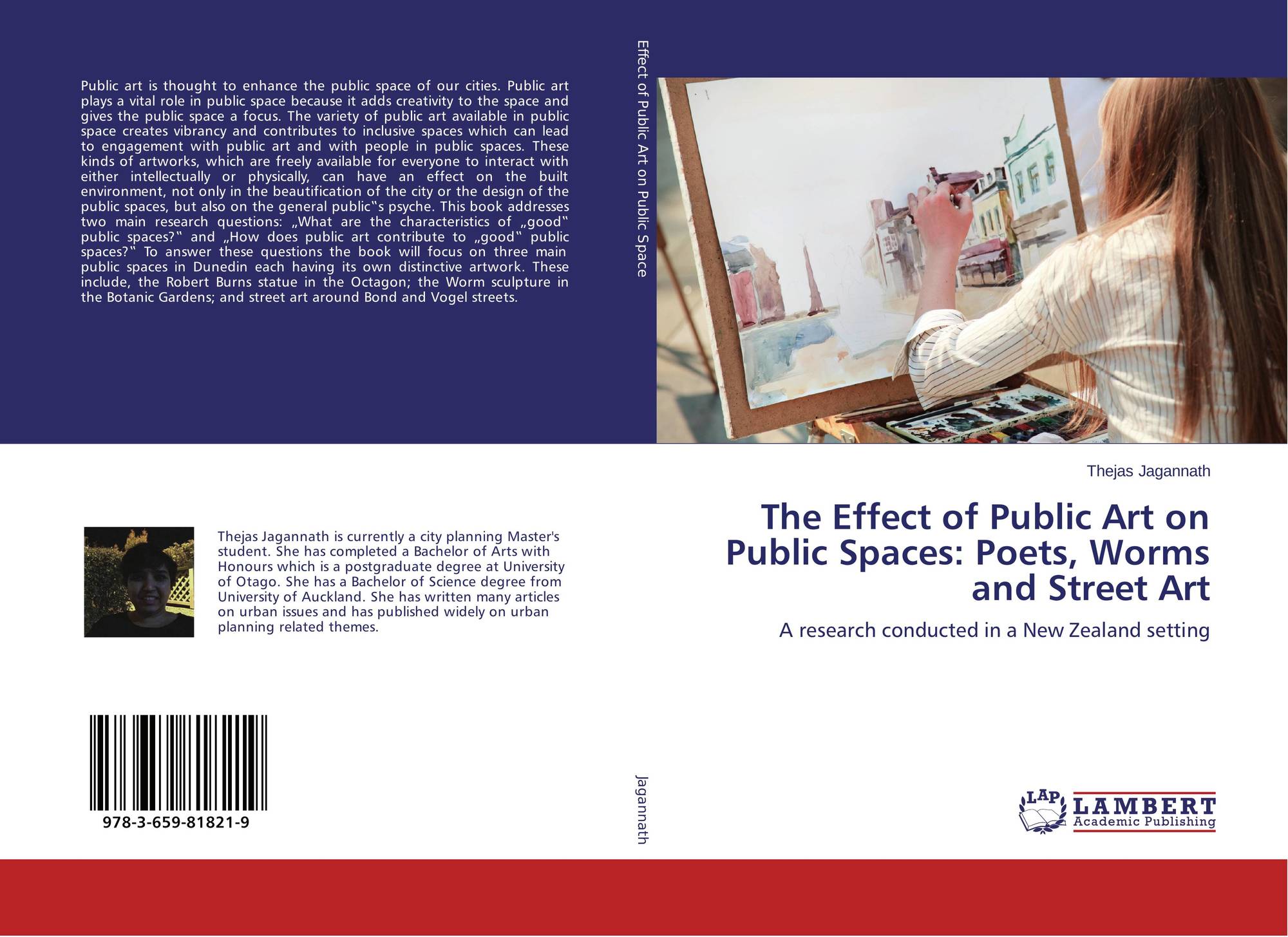 The Effect Of Public Art On Public Spaces Poets Worms And Street Art 978 3 659 811 9 By Thejas Jagannath