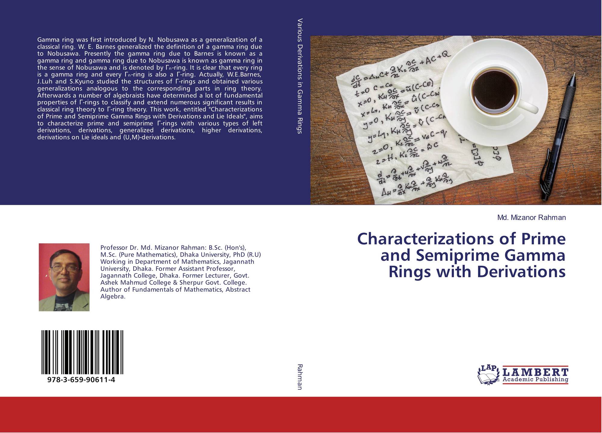 Characterizations Of Prime And Semiprime Gamma Rings With Derivations 978 3 659 4 By Md Mizanor Rahman