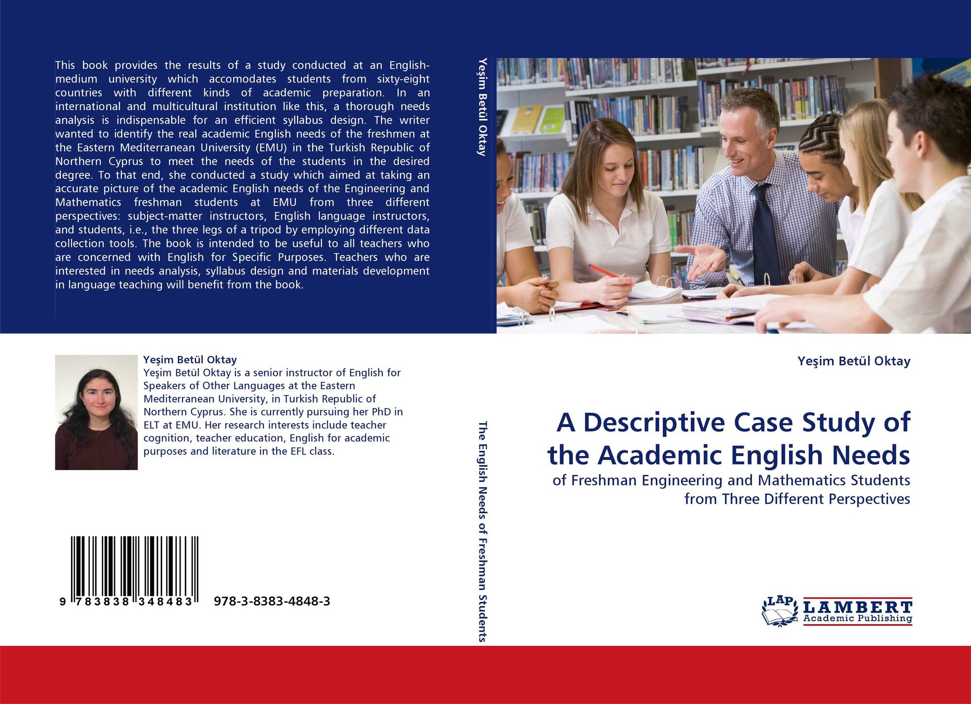 A Descriptive Case Study Of The Academic English Needs 978 3 8383 4848 