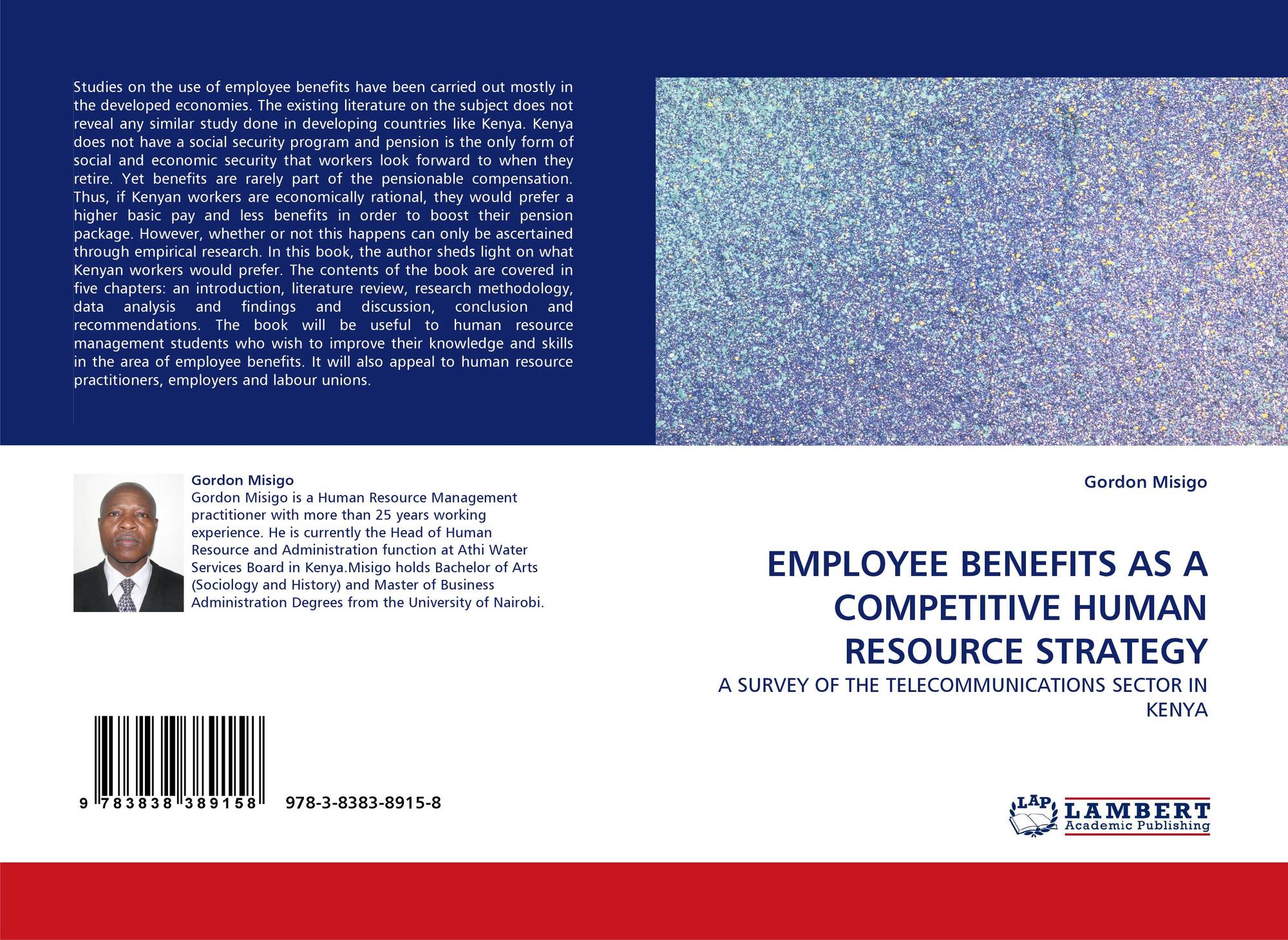 EMPLOYEE BENEFITS AS A COMPETITIVE HUMAN RESOURCE STRATEGY, 978-3-8383 ...