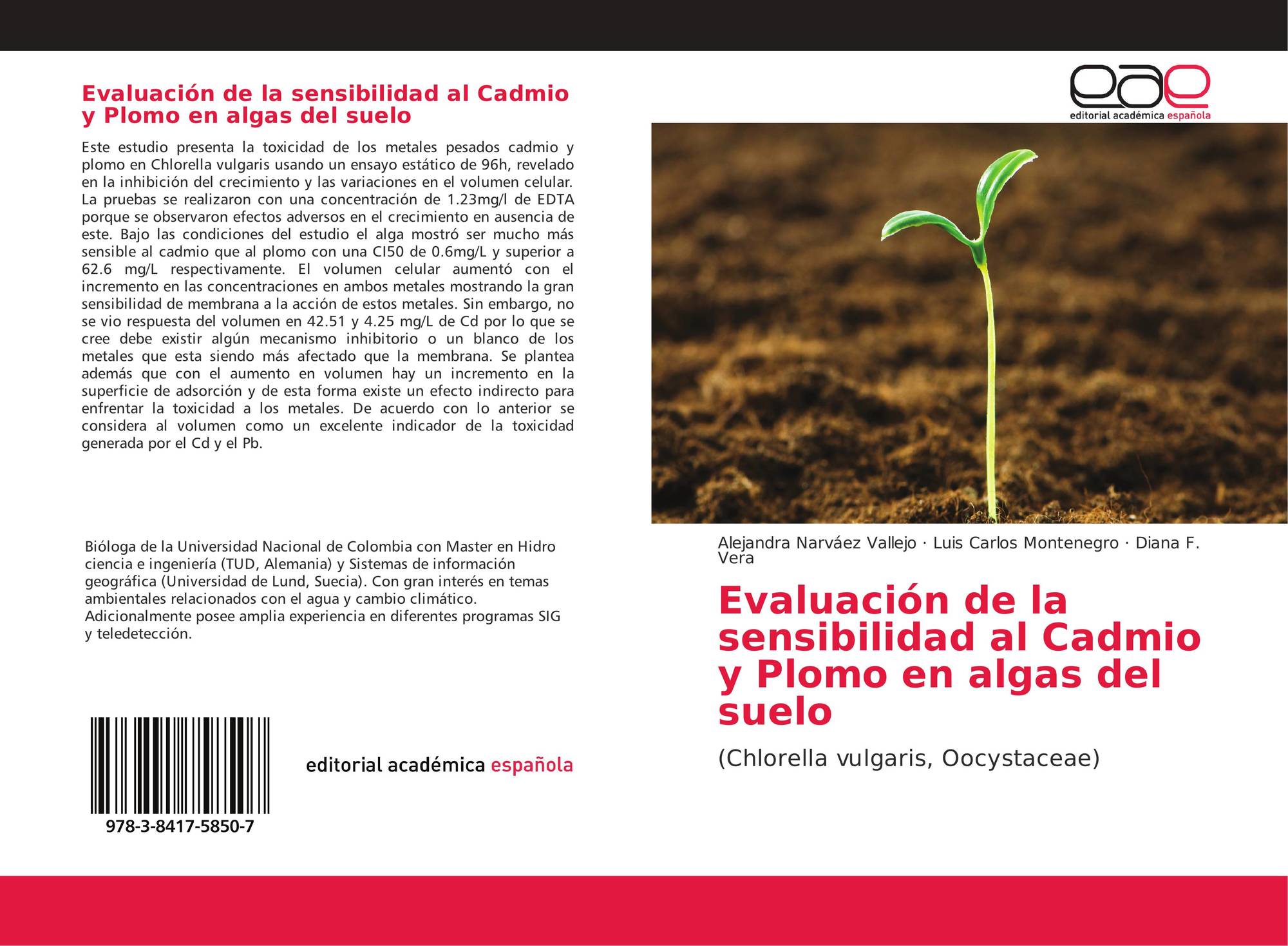 Evaluacion De La Sensibilidad Al Cadmio Y Plomo En Algas Del Suelo