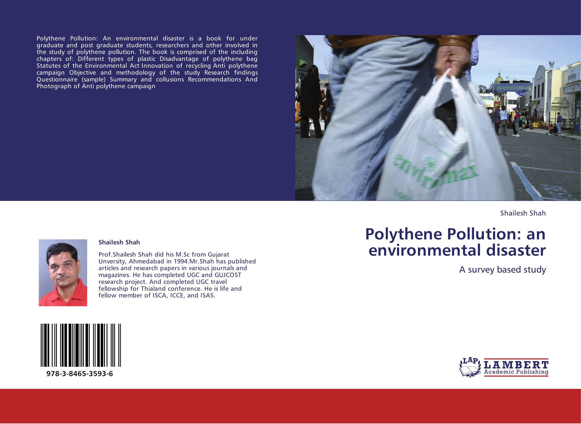 Polythene Pollution: an environmental disaster, 978-3-8465-3593-6 ...