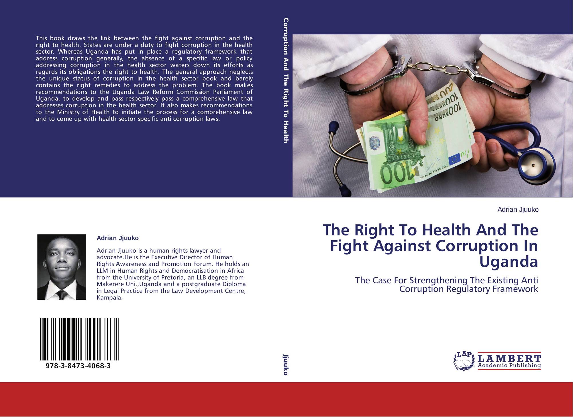 The Right To Health And The Fight Against Corruption In Uganda, 9783