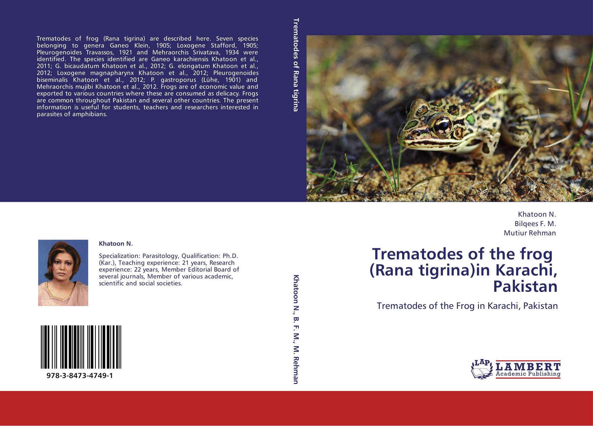 Trematodes of the frog (Rana tigrina)in Karachi, Pakistan / 978-3-8473-4749-1 ...
