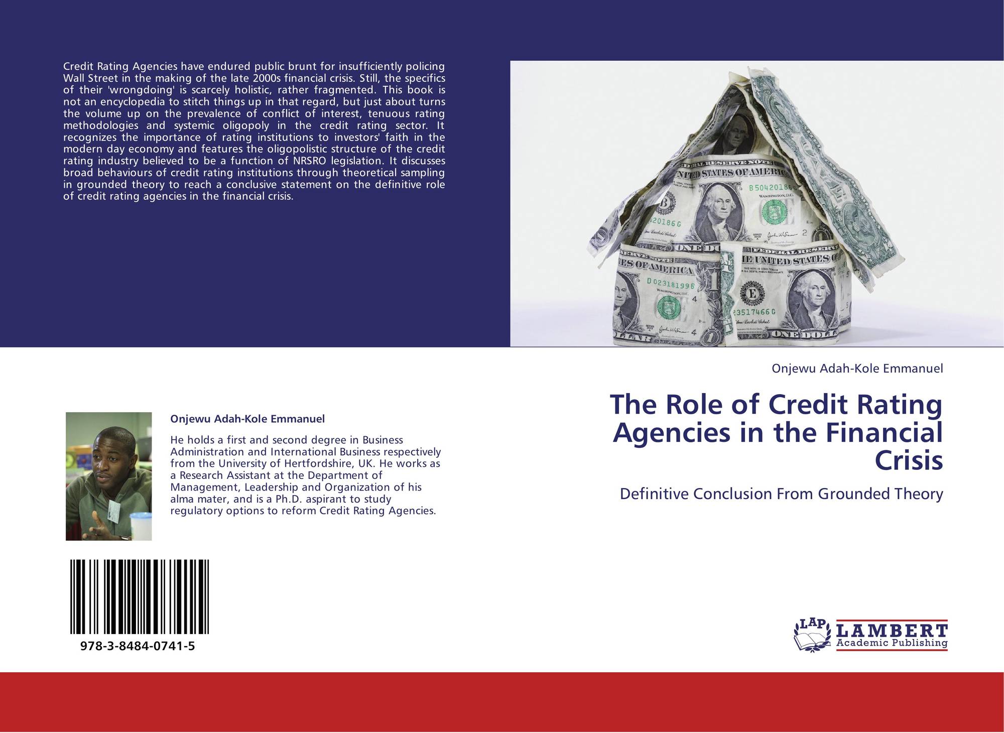 The Role Of Credit Rating Agencies In The Financial Crisis 978 3 8484 