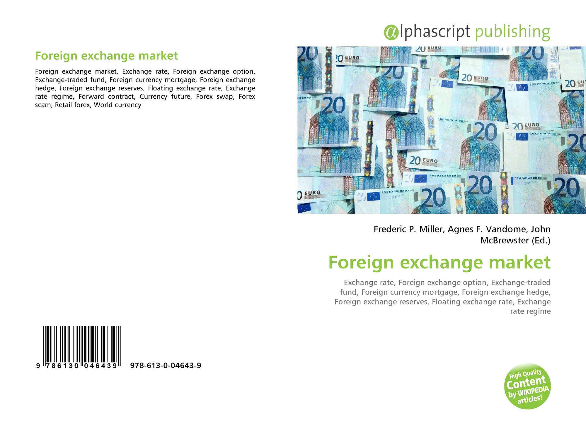 What are foreign exchange markets