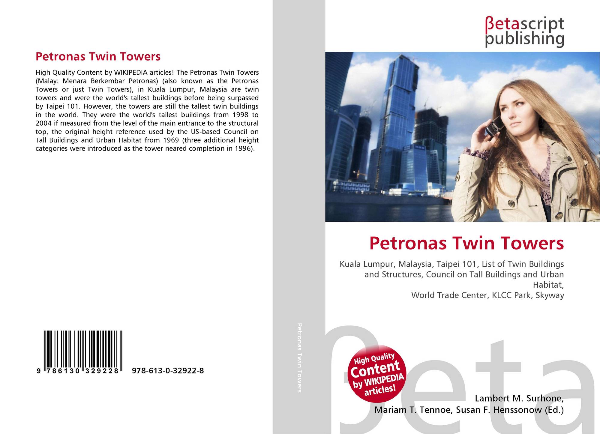 Petronas Twin Towers, 978-613-0-32922-8, 6130329229 ,9786130329228