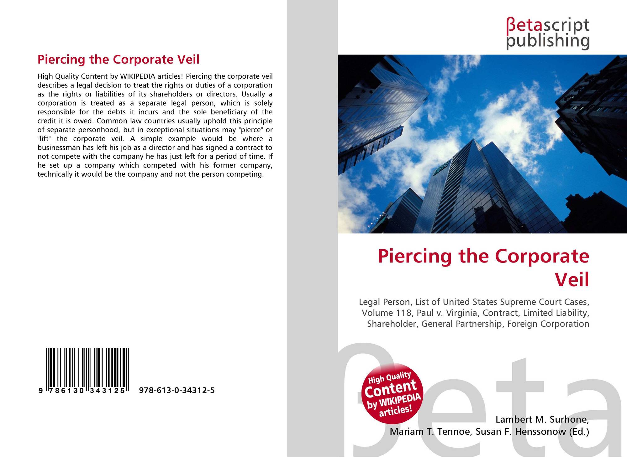 Piercing The Corporate Veil 978 613 0 34312 5 6130343124