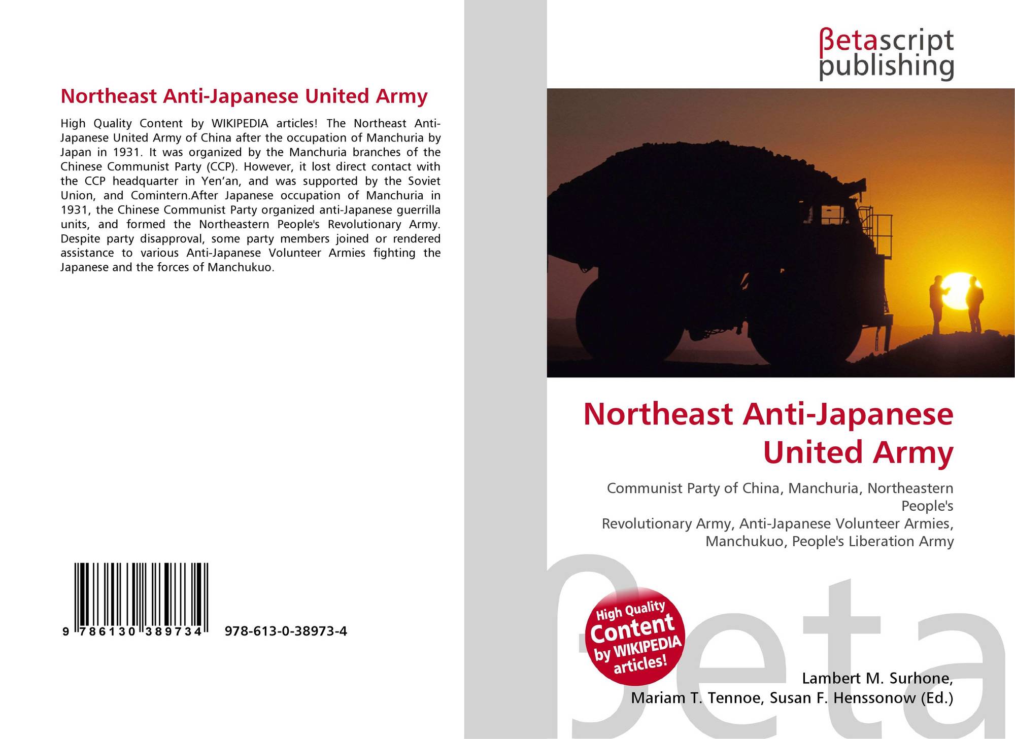 Northeast Anti-Japanese United Army, 978-613-0-38973-4, 6130389736