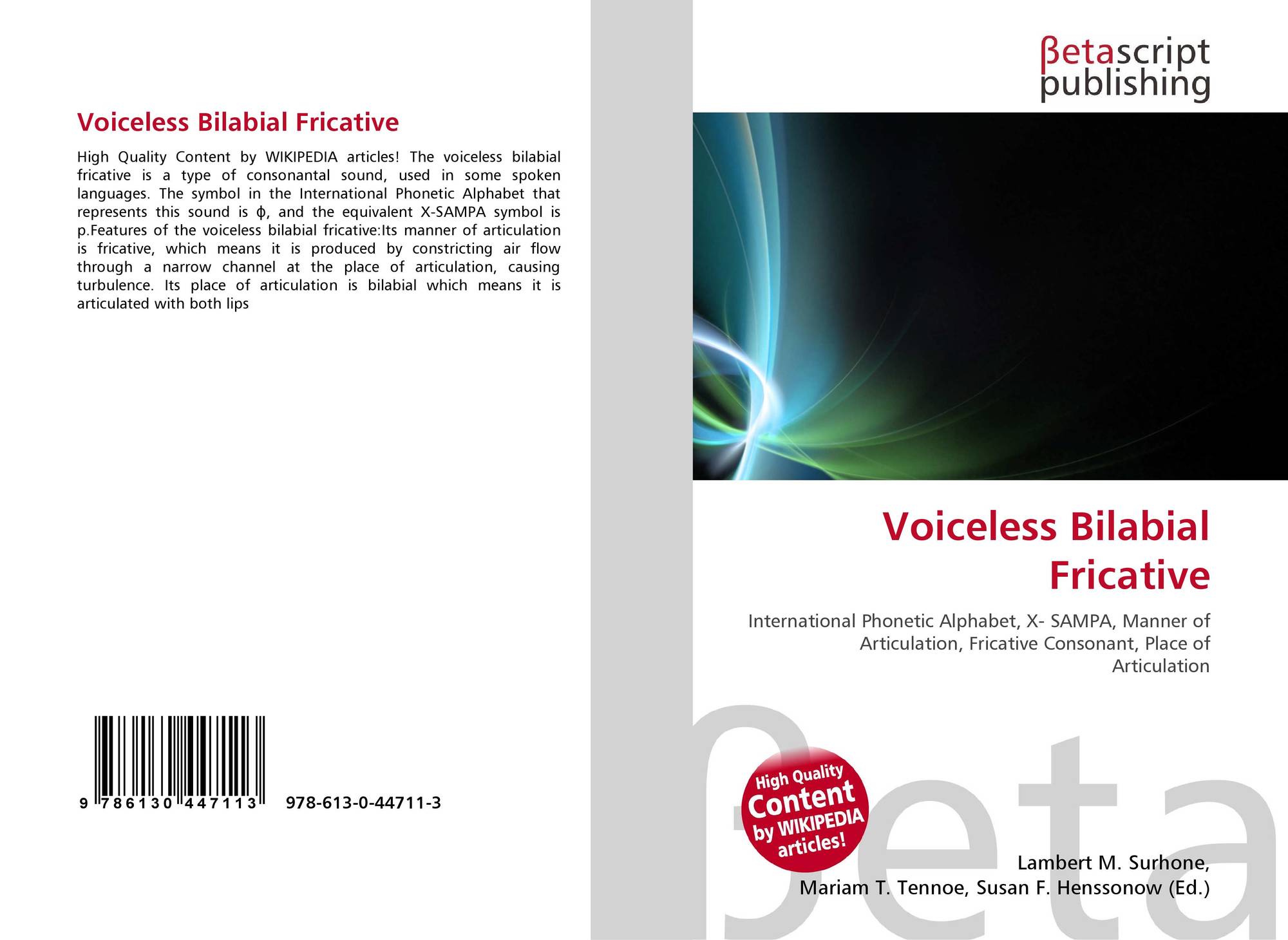 Voiceless Bilabial Fricative, 978-613-0-44711-3, 6130447116 ,9786130447113