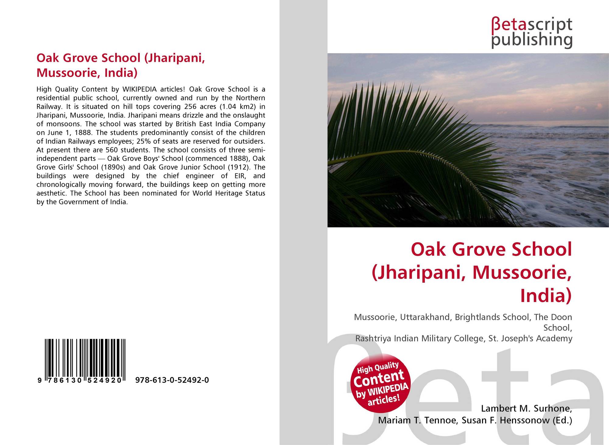 Oak Grove School Jharipani Mussoorie India 978 613 0 52492 0 6130524927 9786130524920