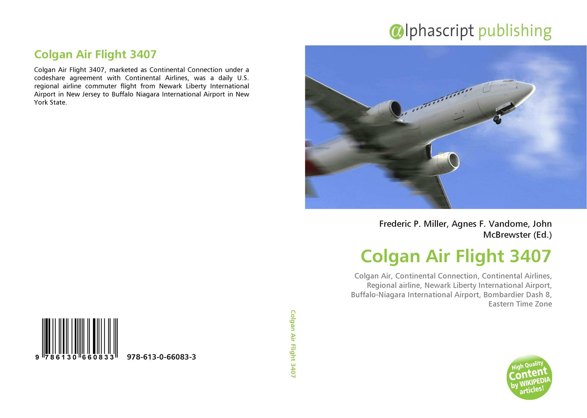 Colgan Air Flight 3407 978 613 0 66083 3 6130660839 9786130660833