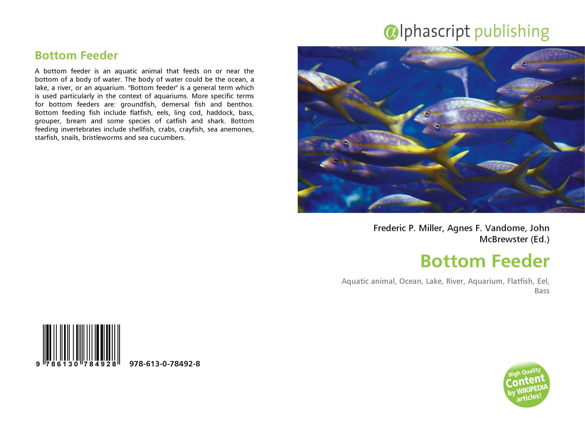 Bottom Feeder 978 613 0 78492 8 6130784929 9786130784928