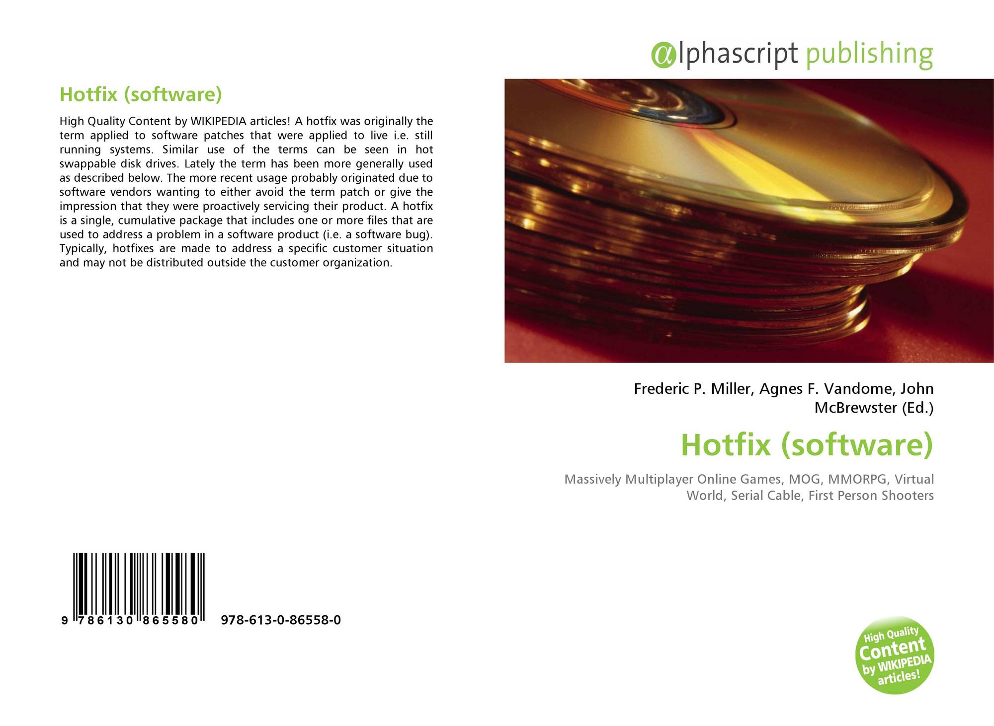 Hotfix (software), 9786130865580, 6130865589 ,9786130865580