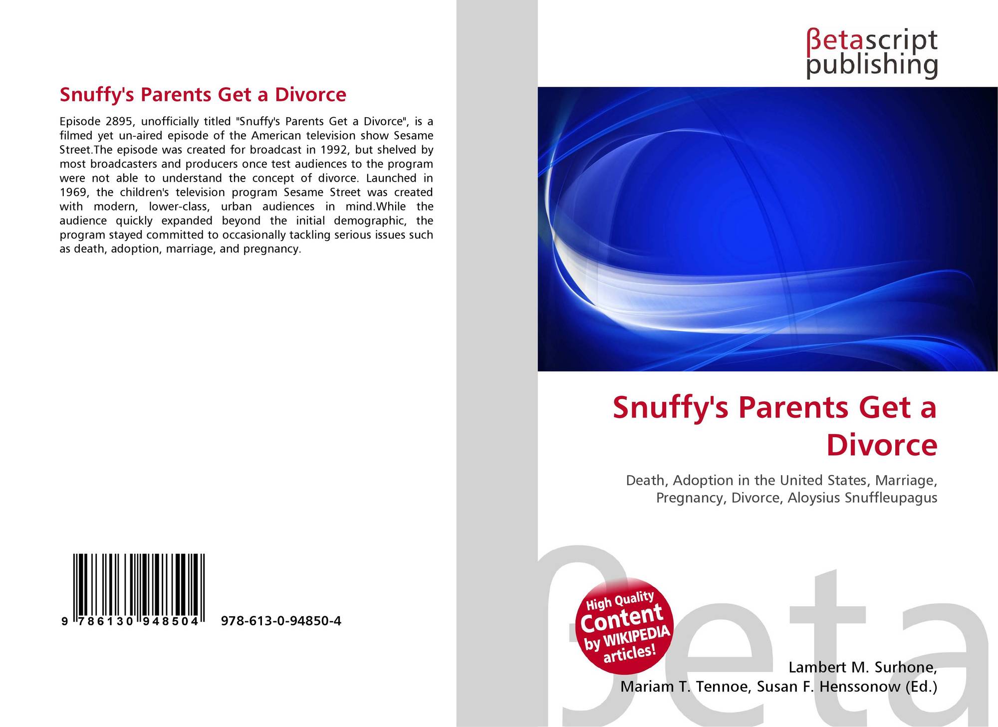 Sesame Street Snuffy's Parents Get A Divorce Snuffy's Parents Get a Divorce, 978-613-0-94850-4, 6130948506