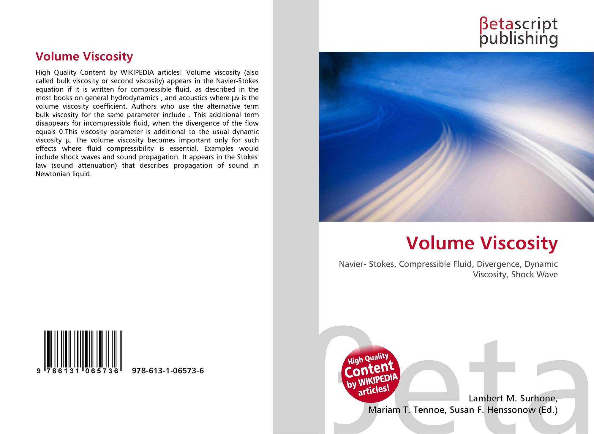 Volume Viscosity, 9786131065736, 613106573X ,9786131065736