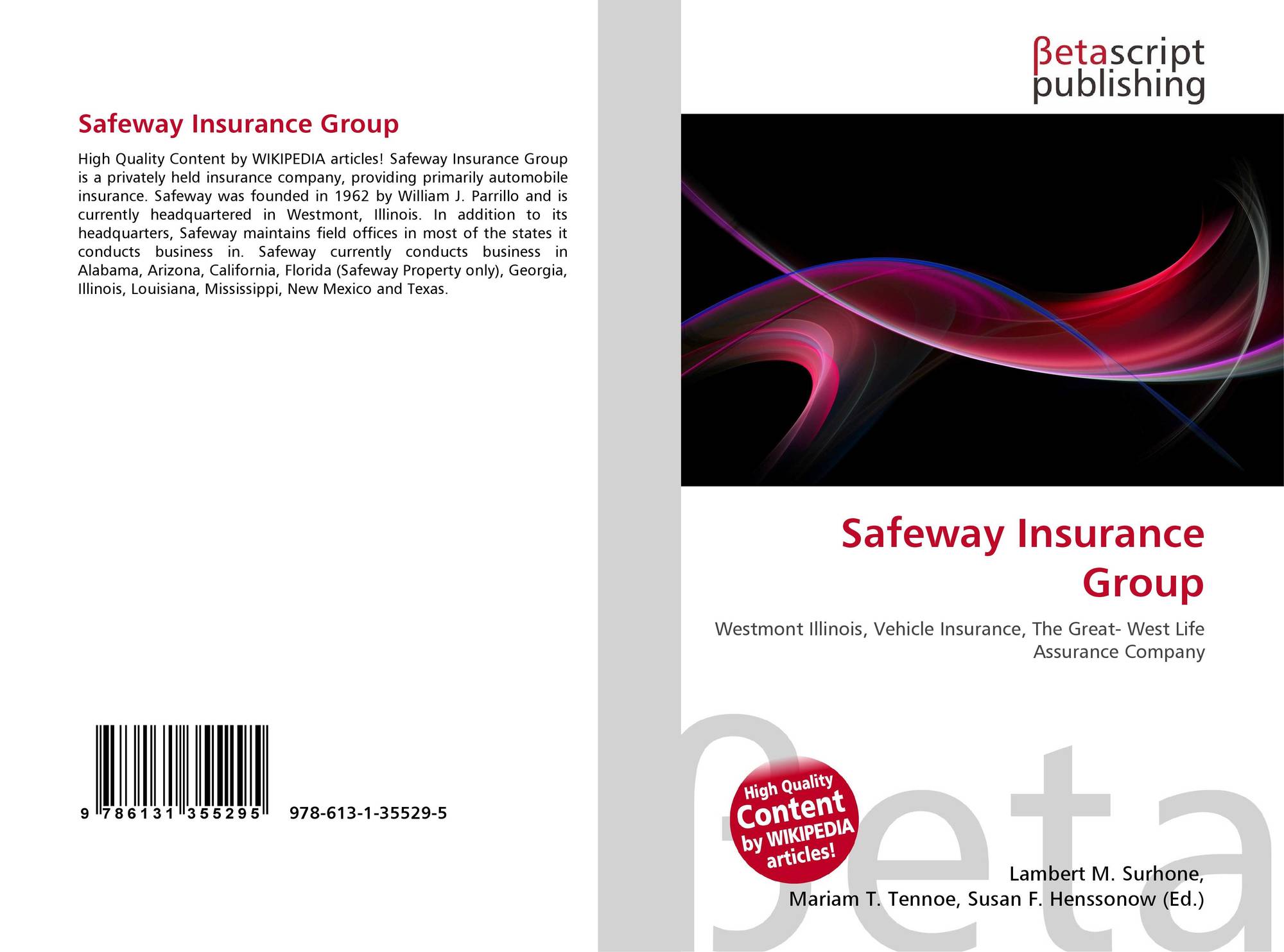 Safeway Insurance Number Safeway Insurance Agency Llc
