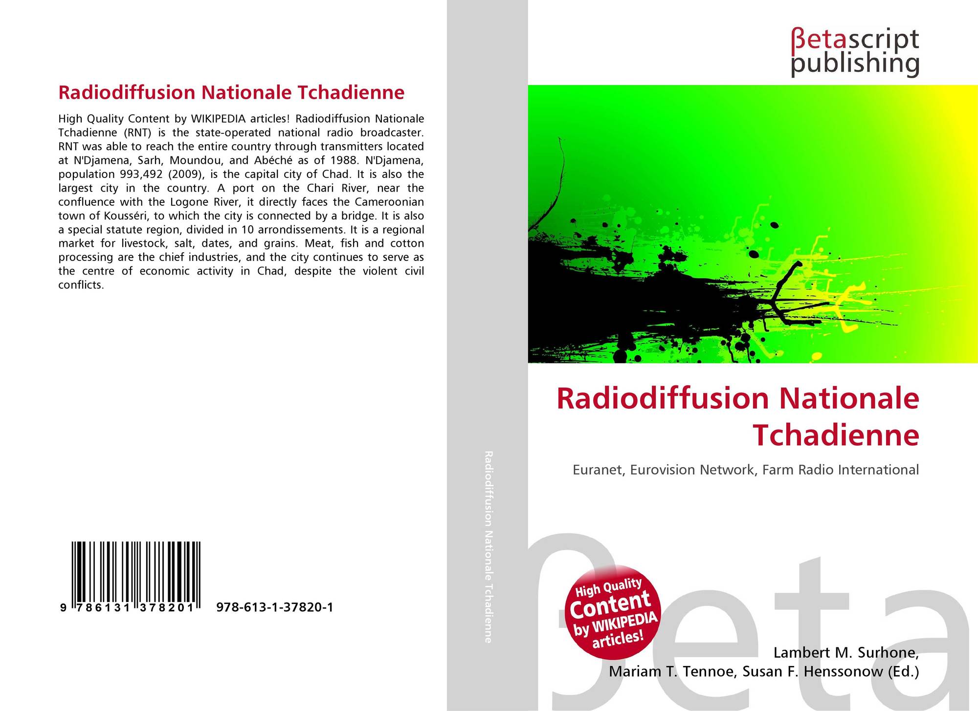 Radiodiffusion Nationale Tchadienne, 9786131378201, 6131378207