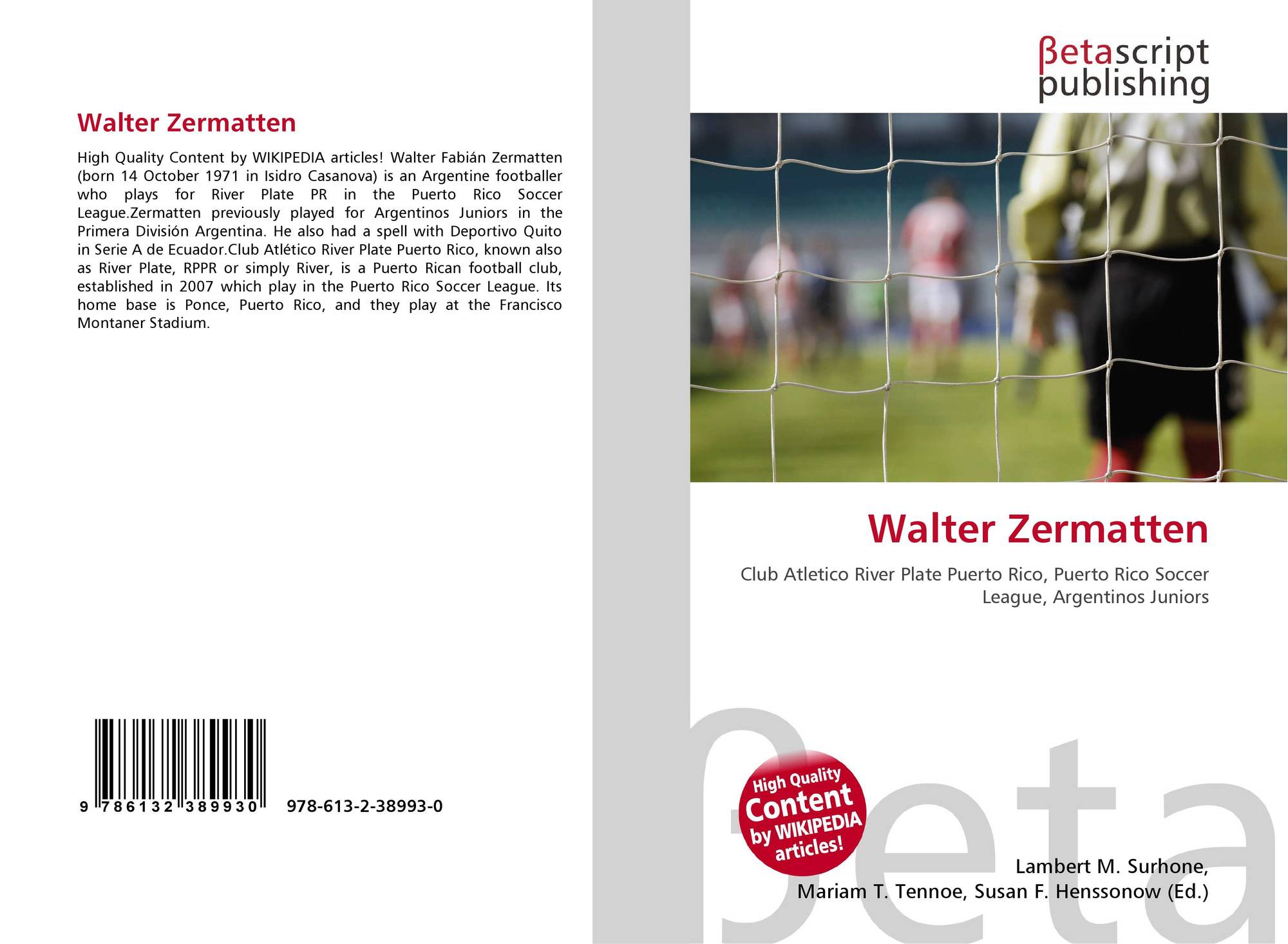 Walter Zermatten 978 613 2 38993 0 6132389938 9786132389930