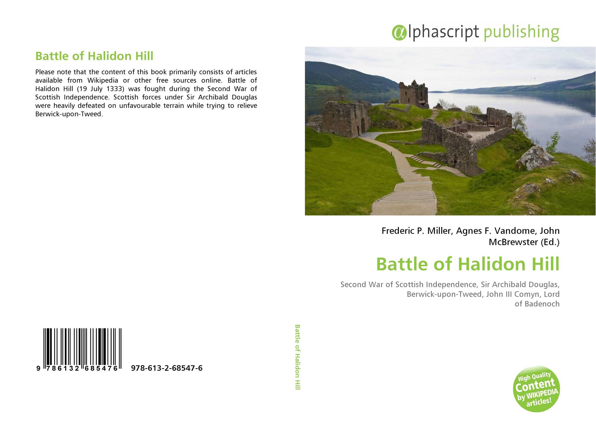 Battle of Halidon Hill, 9786132685476, 6132685472 ,9786132685476
