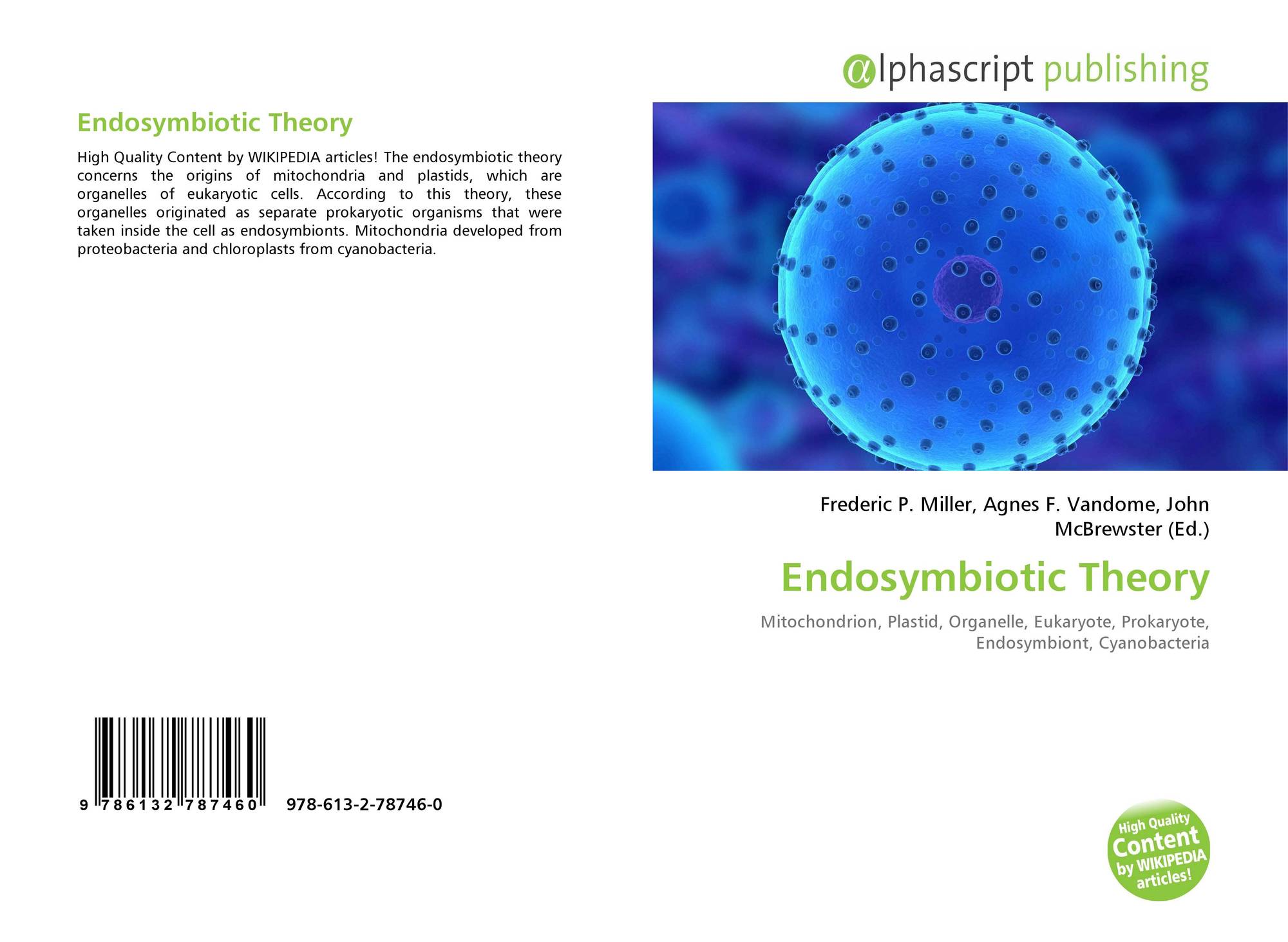 Endosymbiotic Theory, 978-613-2-78746-0, 6132787461 ,9786132787460