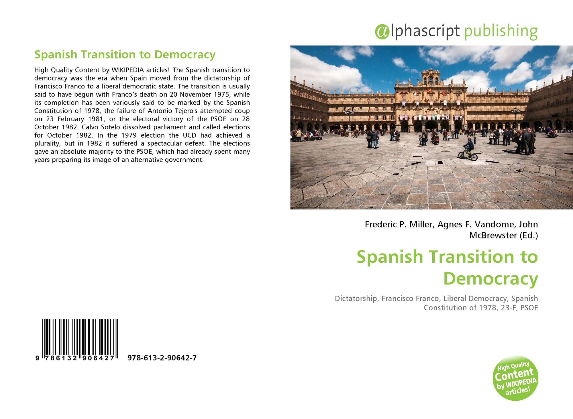 spains transition to democracy Spain's transition to democracy case solution, spain's transition to democracy case solution this case is about political science published: 01 jan 1991 spain's transition coming from a tyrannical routi. spains transition to democracy Spain's transition to democracy case solution, spain's transition to democracy case solution this case is about political science published: 01 jan 1991 spain's transition coming from a tyrannical routi.