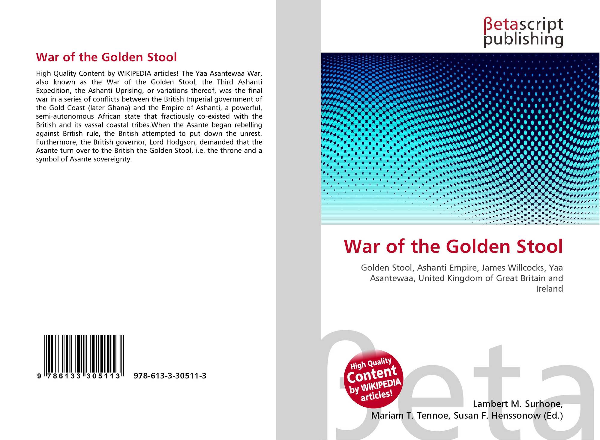 War of the Golden Stool, 9786133305113, 6133305118 ,9786133305113