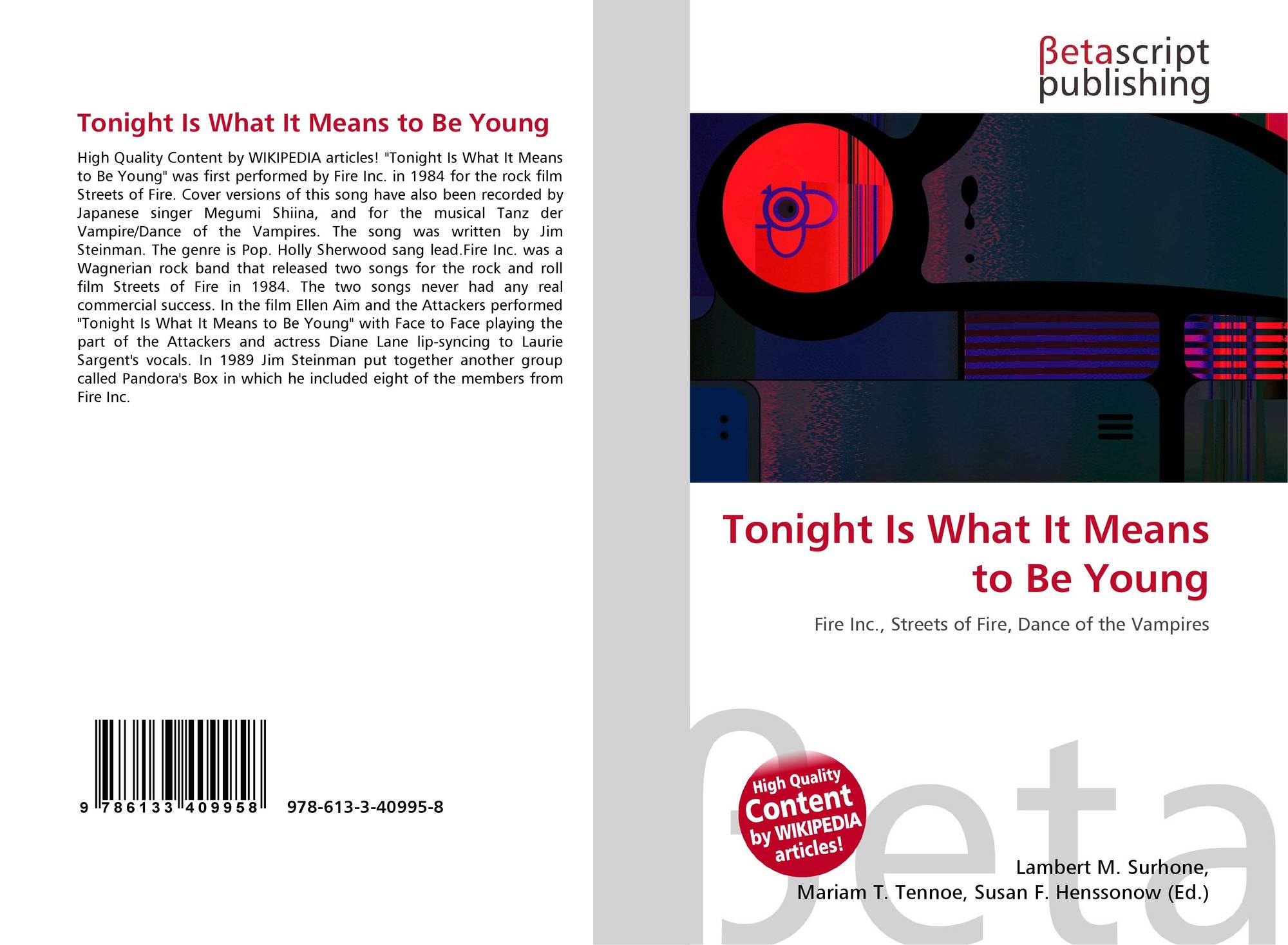 Tonight Is What It Means To Be Young 978 613 3 8