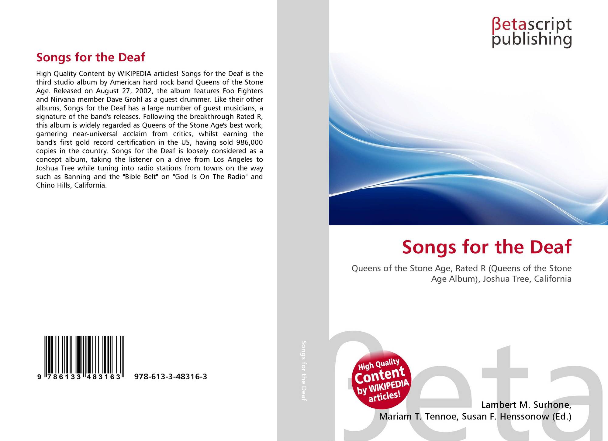 Songs For The Deaf 978 613 3 48316 3 6133483164