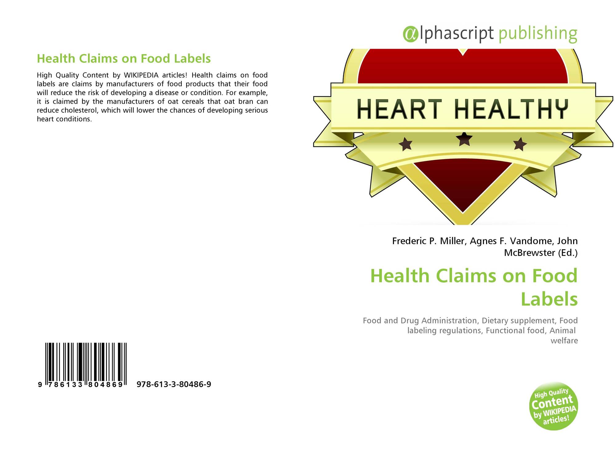 Health Claims on Food Labels, 978-613-3-80486-9, 6133804866 ,9786133804869