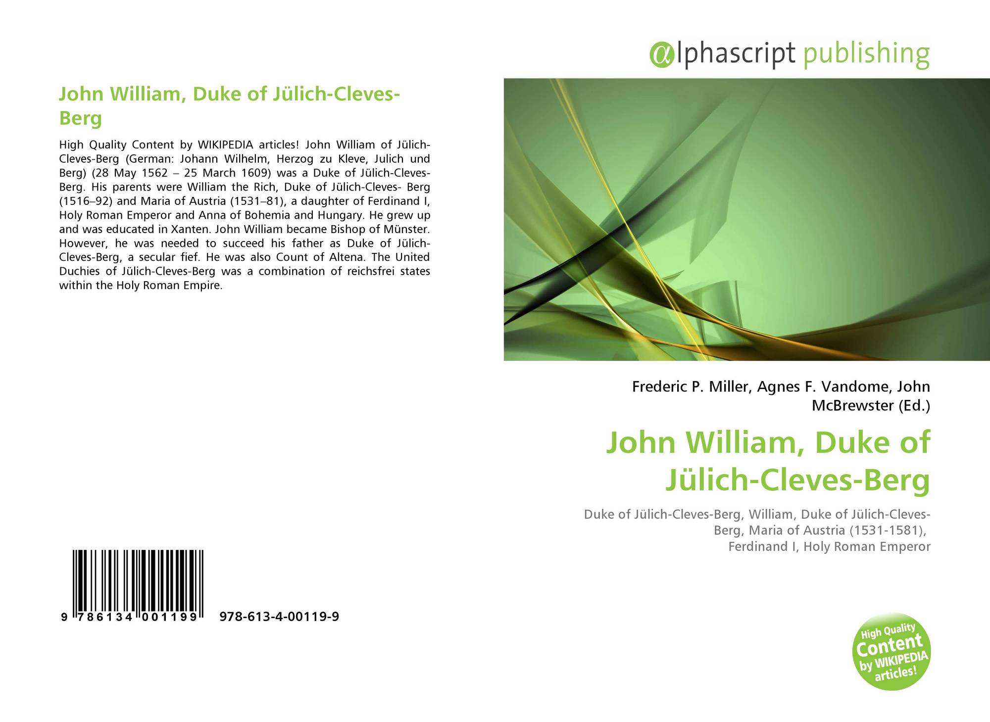 John William, Duke of JülichClevesBerg, 9786134001199, 6134001198