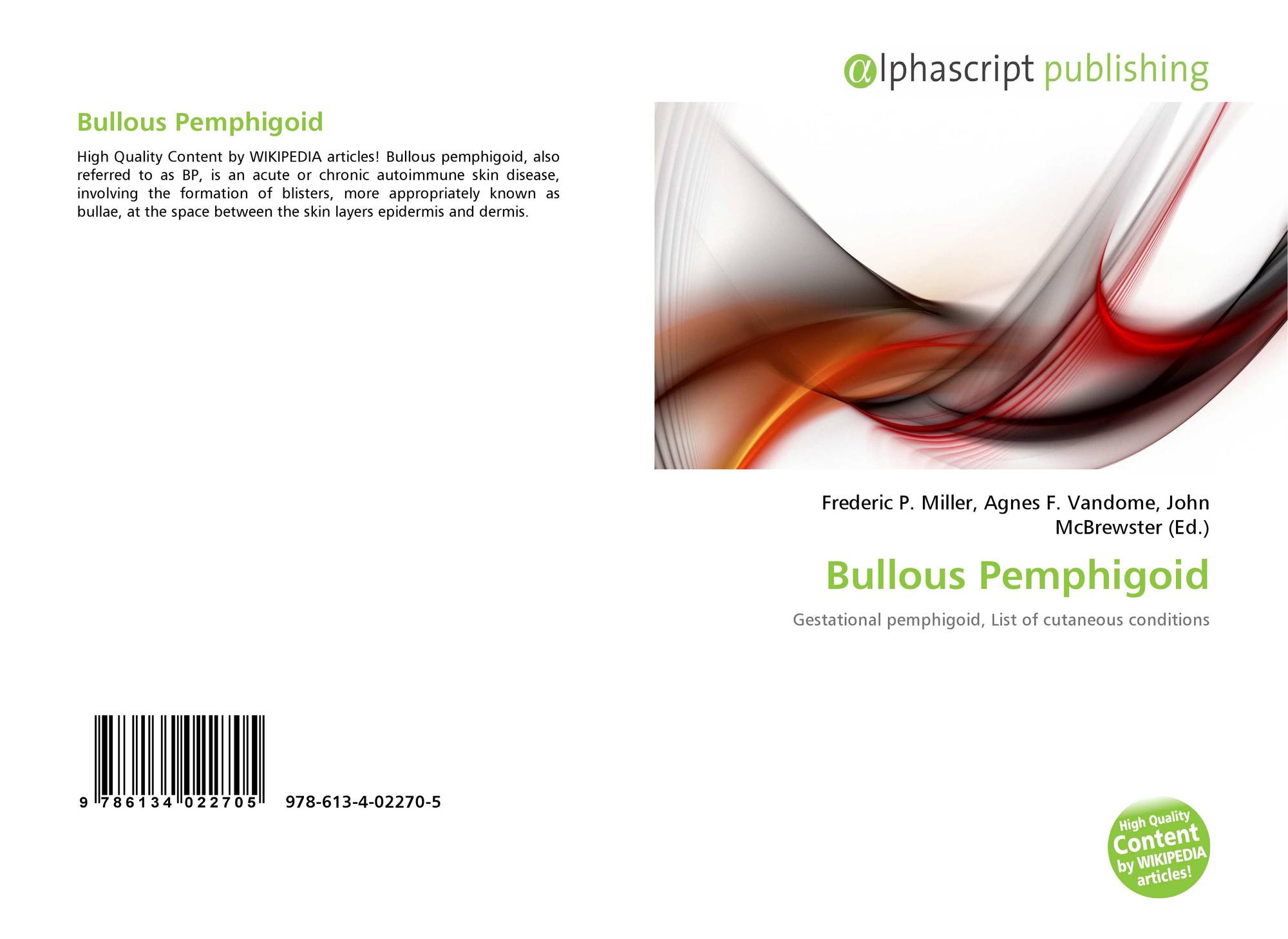 Bullous Pemphigoid 978 613 4 02270 5 6134022705 9786134022705