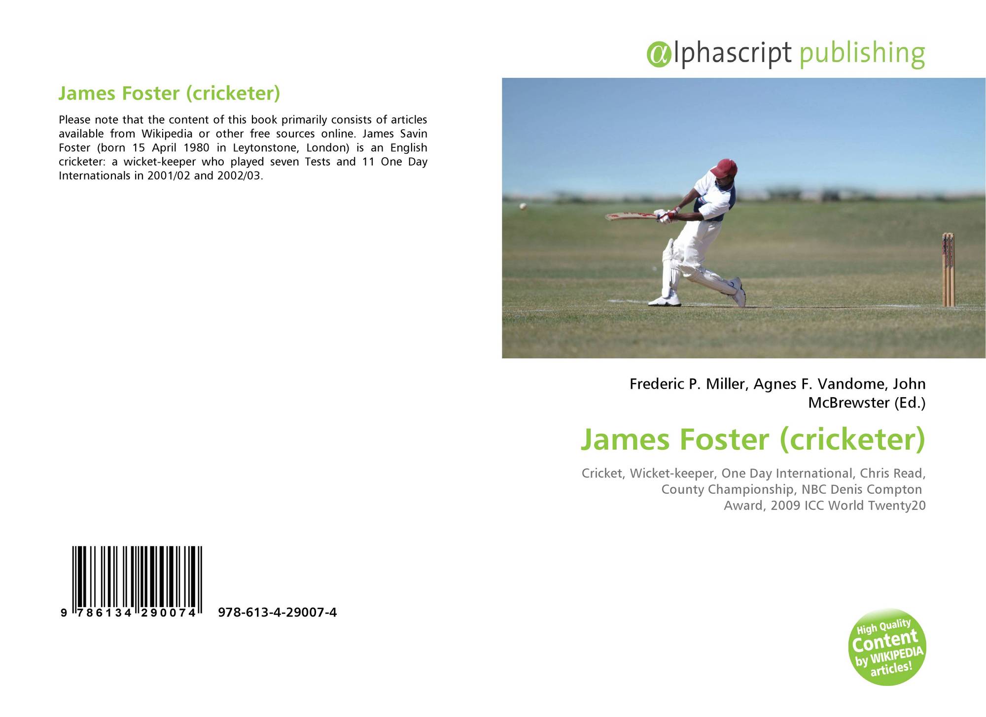 James Foster Cricketer 978 613 4 29007 4 6134290076 9786134290074